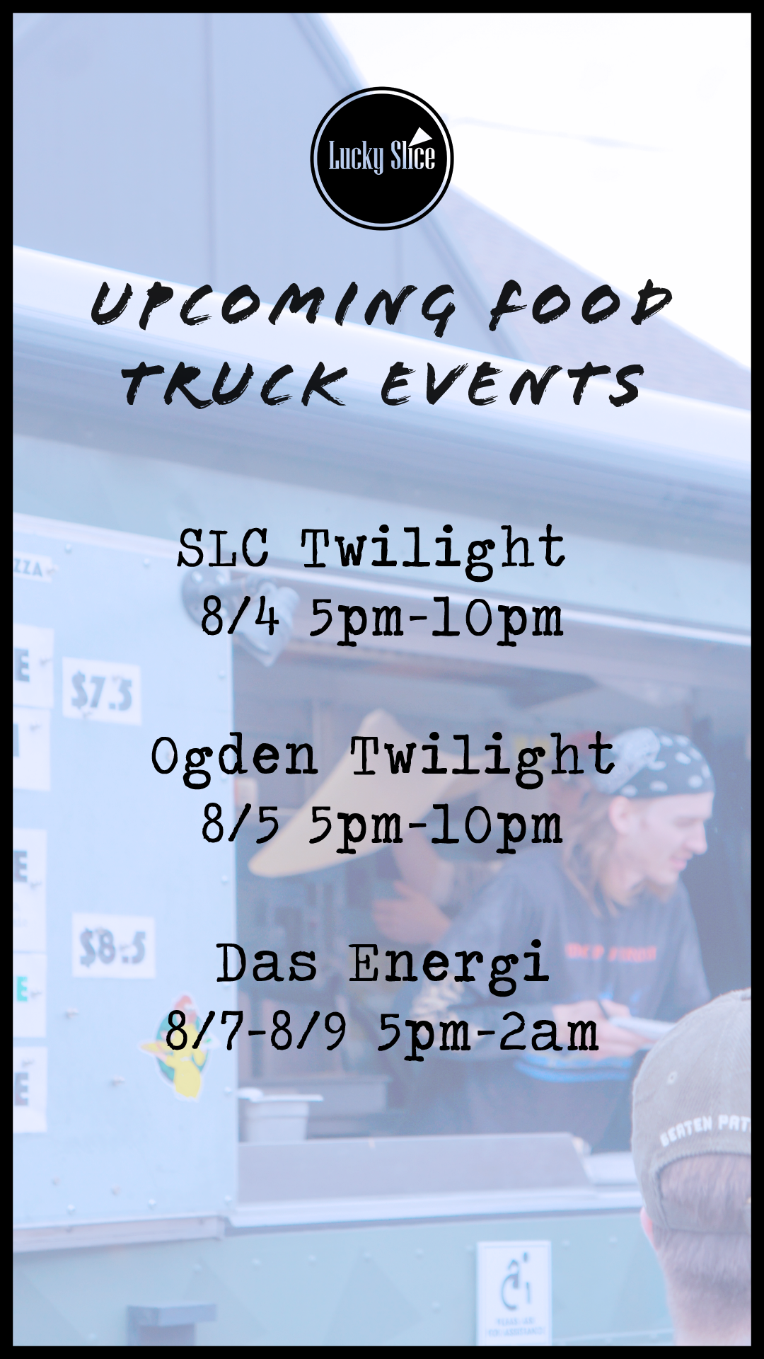 Lucky Slice upcoming food truck events schedule